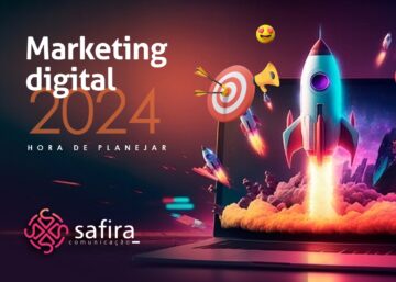 Marketing Digital da Safira Comunicação - Tendências 2024